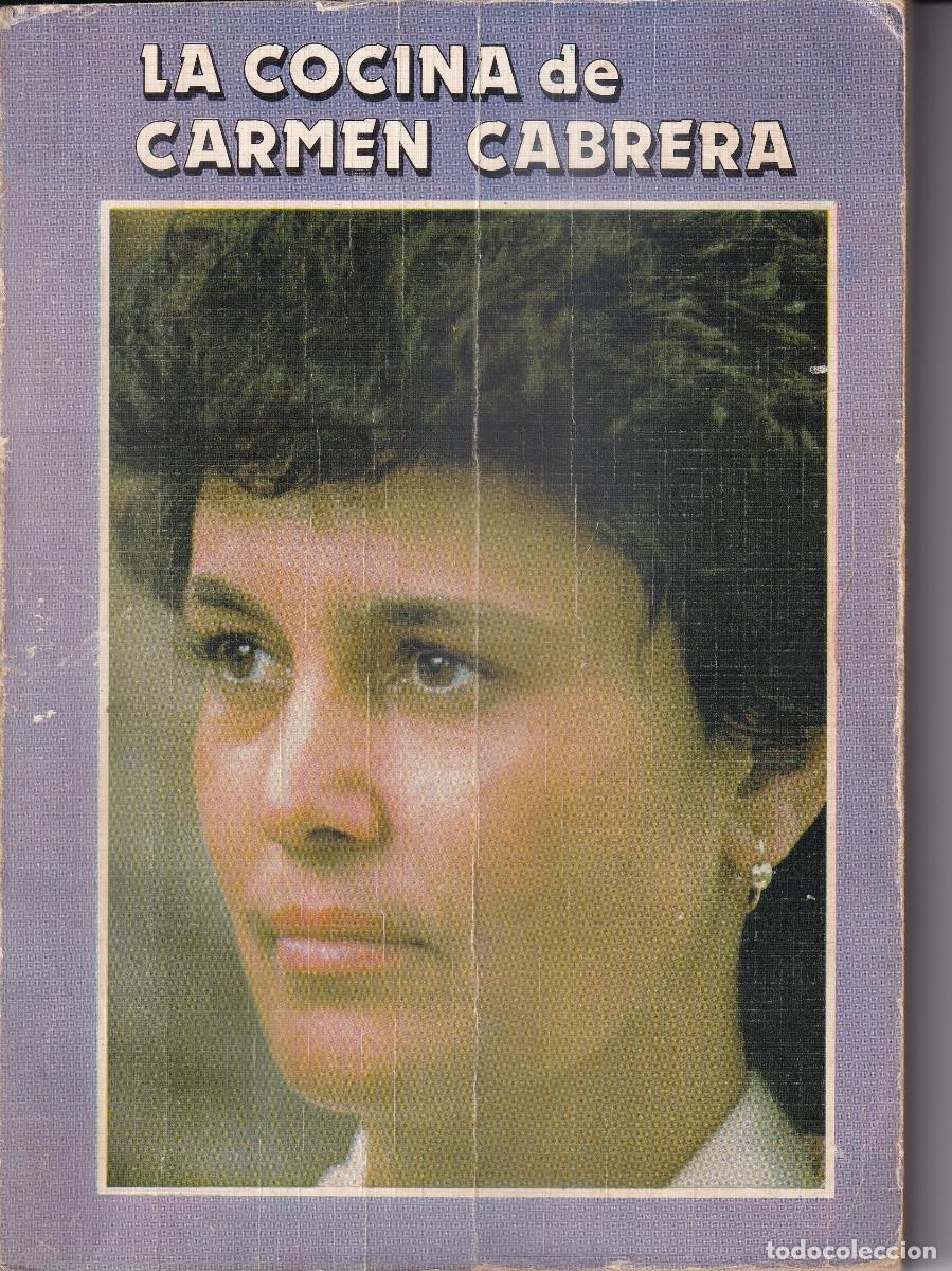 Libros de segunda mano: LA COCINA DE CARMEN CABRERA PRIMERA - EDICION 1983 - GRAN CANARIA