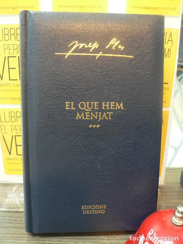 Libros de segunda mano: El que hem menjat - Josep Pla - Destino / Enciclop&egrave;dia Catalana - Obra Completa, N&ordm; 22