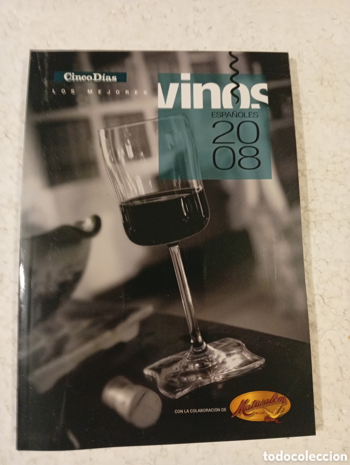 Libros de segunda mano: LOS MEJORES VINOS ESPA&Ntilde;OLES 2008. CINCO D&Iacute;AS. RESTAURADORES.