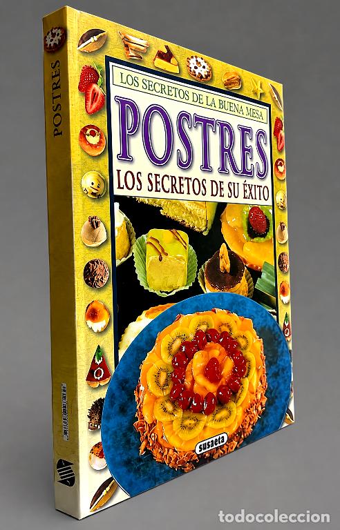 Libros de segunda mano: M2184 - POSTRES. LOS SECRETOS DE SU EXITO. PASTELERIA. CONFITERIA. REPOSTERIA. COCINA. GASTRONOMIA.