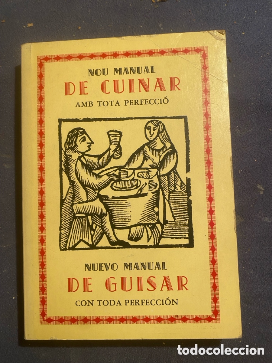 Libros de segunda mano: - NOU MANUAL DE CUINAR. NUEVO MANUAL DE GUISAR - (LLUIS RIPOLL, 1977)