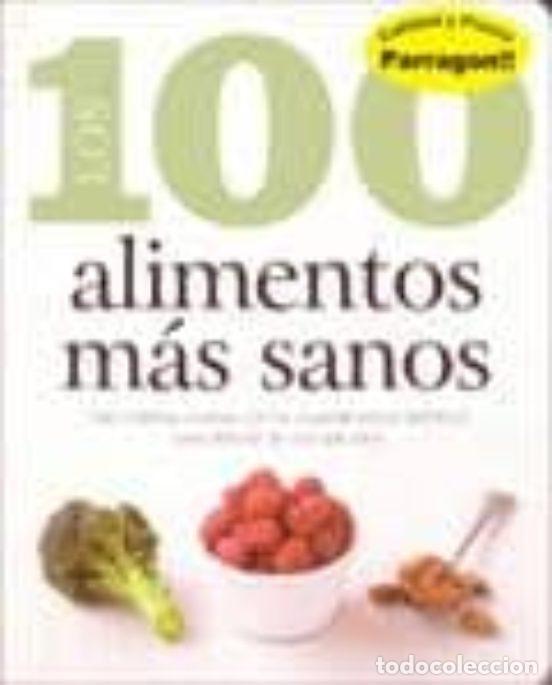 Libros de segunda mano: Los 100 alimentos m&aacute;s sanos