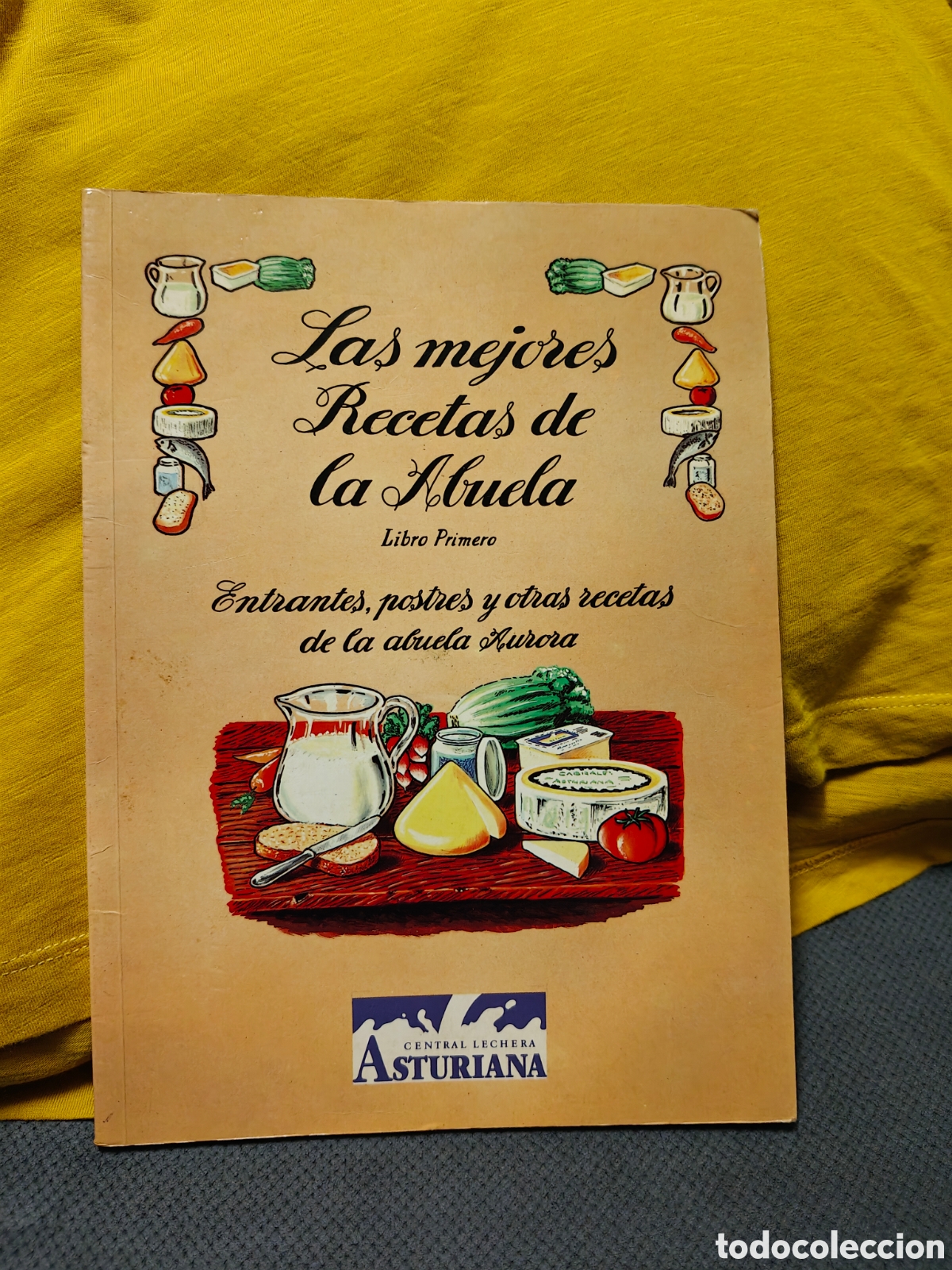 Libros de segunda mano: Las mejores recetas de la abuela, Central lechera Asturiana