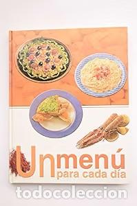Libros de segunda mano: Un men&uacute; para cada d&iacute;a - Varios - Ediciones Rueda