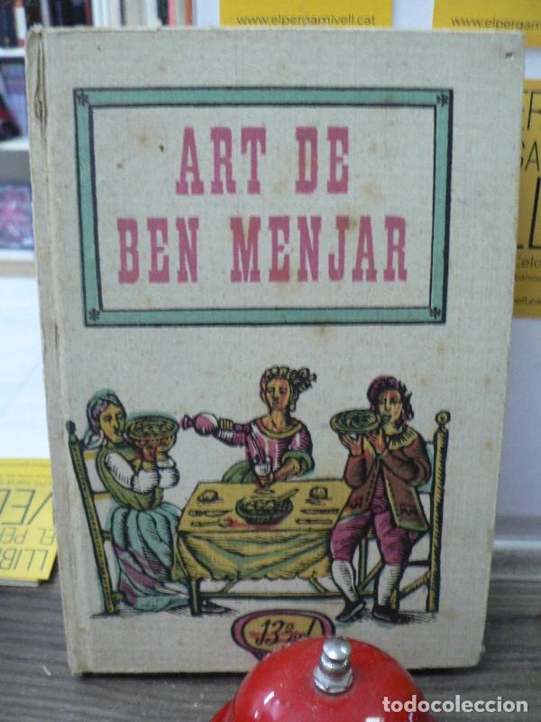 Libros de segunda mano: Art de ben menjar: Llibre catal&agrave; de cuina - Marta S&agrave;lvia - Editorial Aedos - 1968, 13&ordf; ed.
