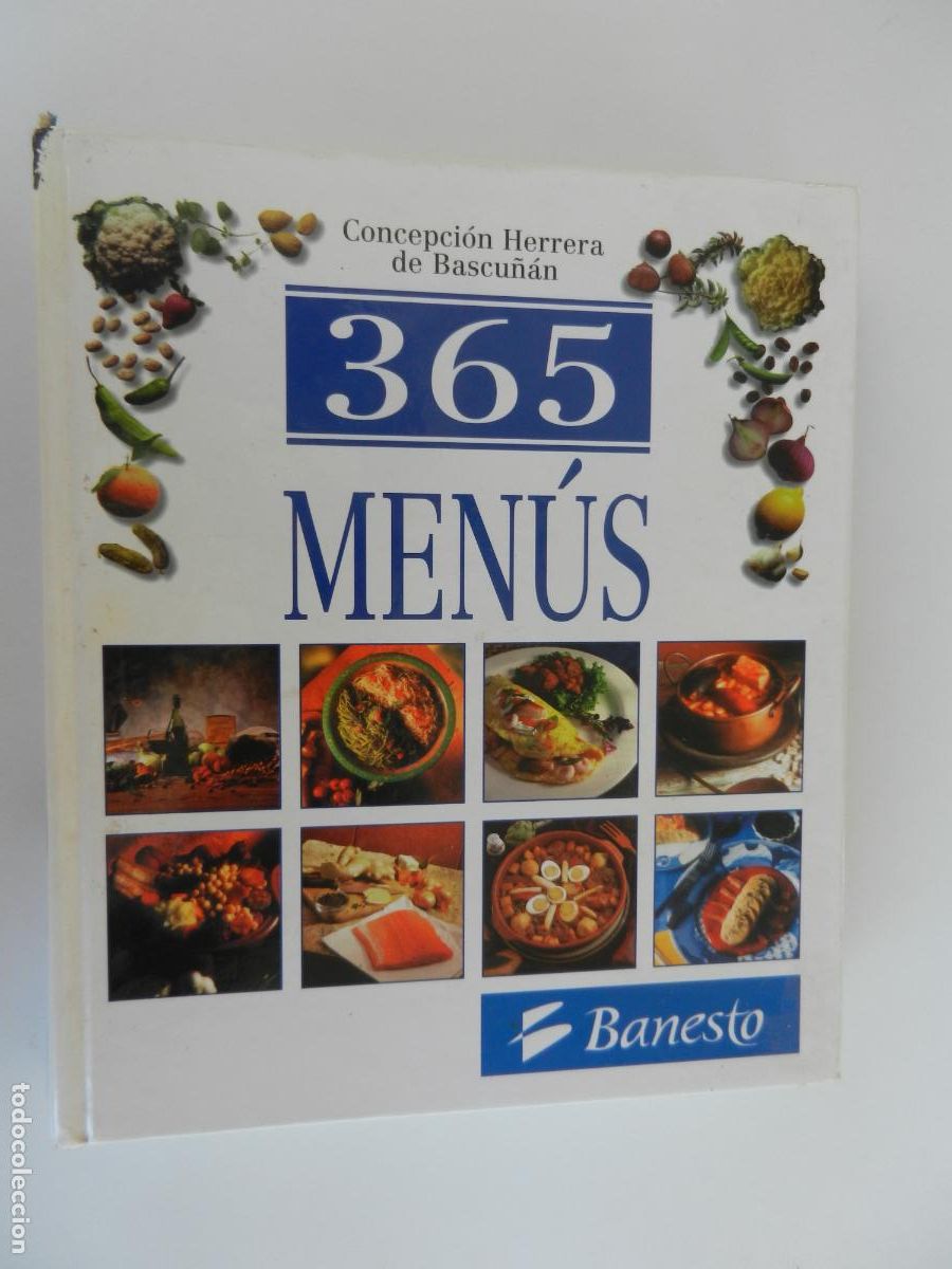 Libros de segunda mano: 365 MENUS - CONCEPCION HERRERA DE BASCU&Ntilde;AN - EVEREST- EDICION ESPECIAL PARA BANESTO