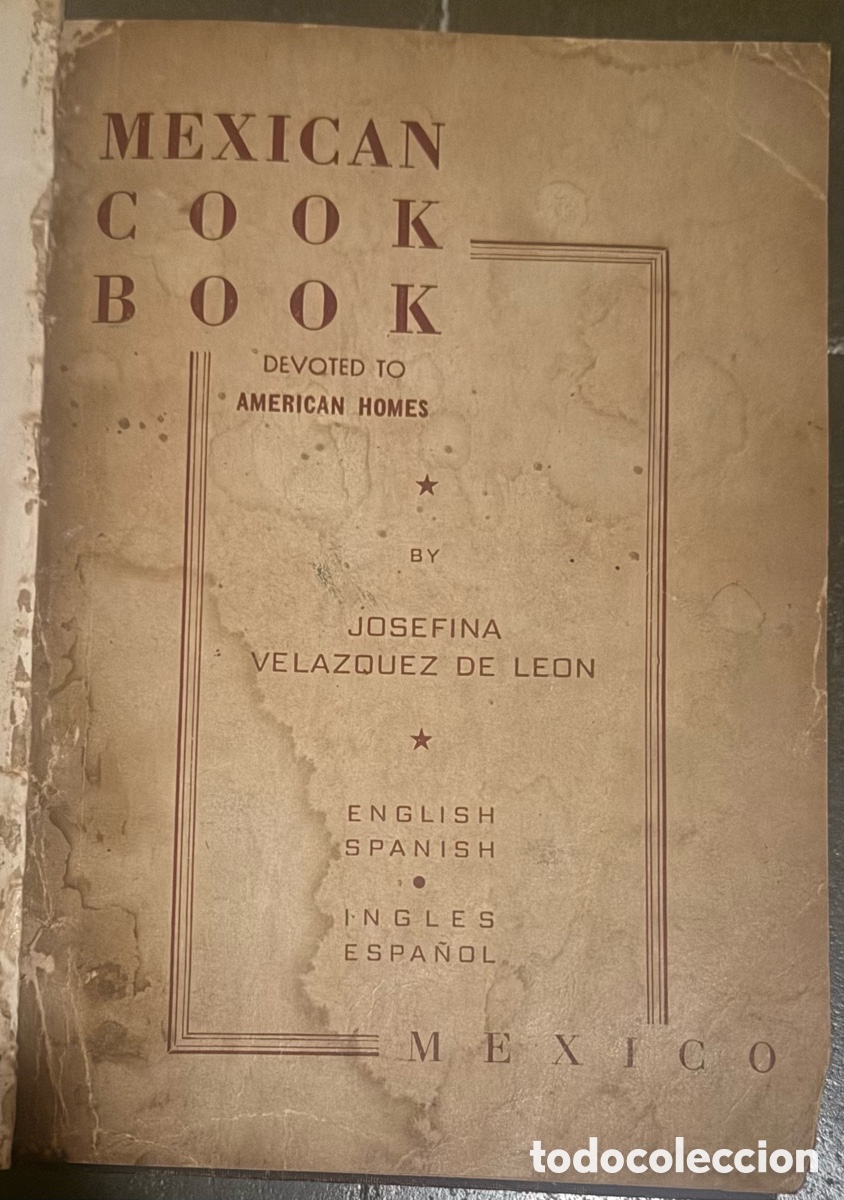Libros de segunda mano: MEXICAN COOK BOOK (Primera Edici&oacute;n)