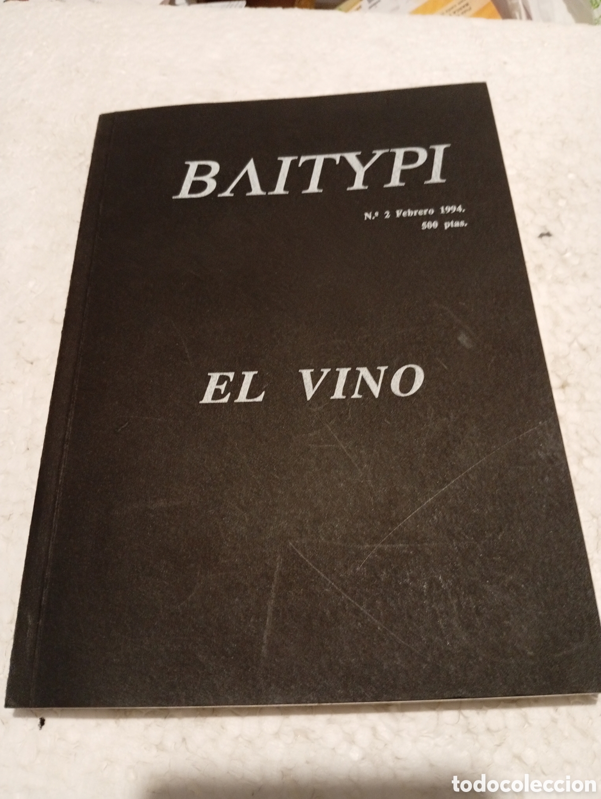 Libros de segunda mano: BAITYPI. EL VINO. COLECTIVO PROCUSTO. 1994