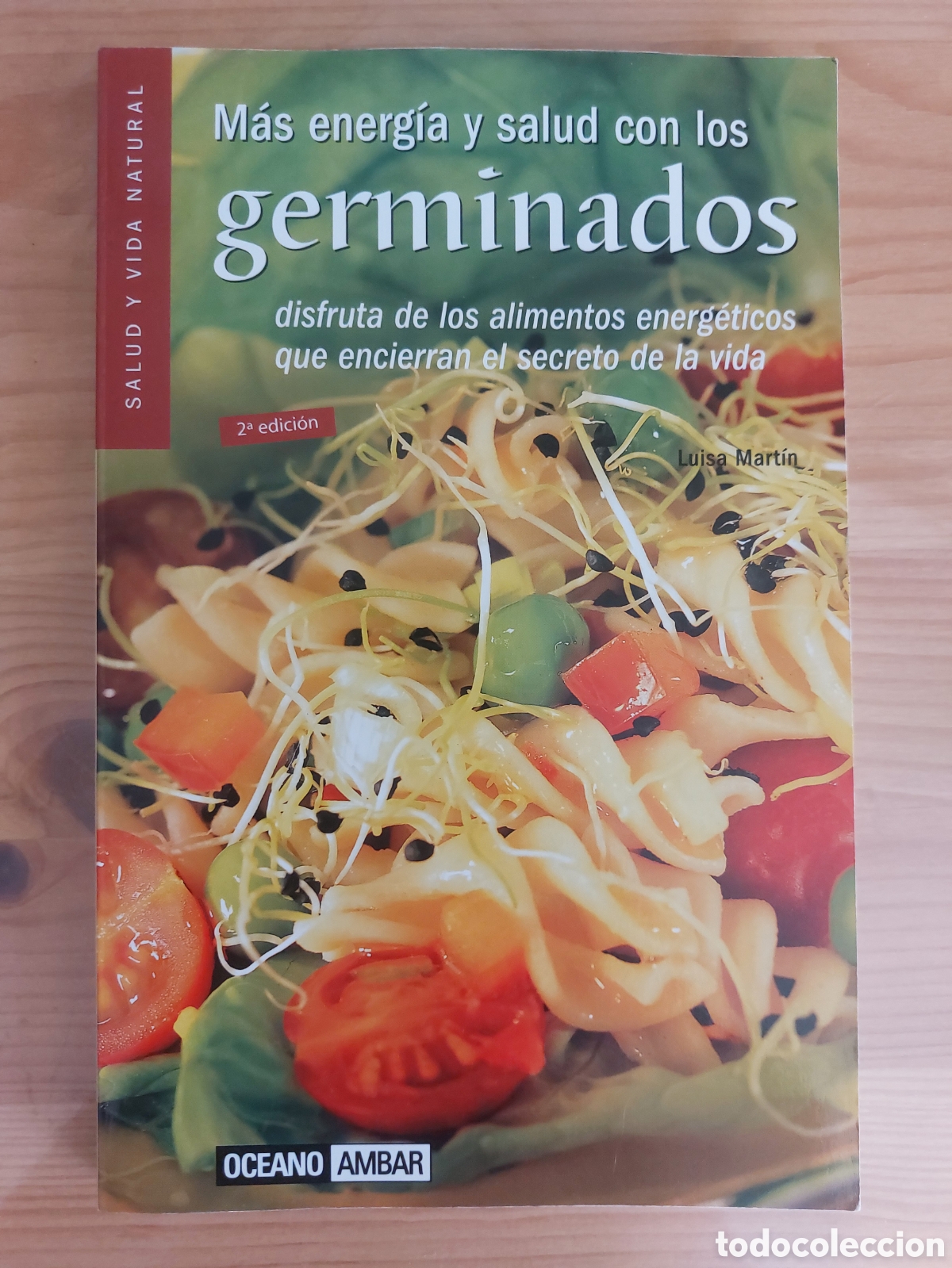Libros de segunda mano: M&aacute;s energ&iacute;a y salud con los germinados