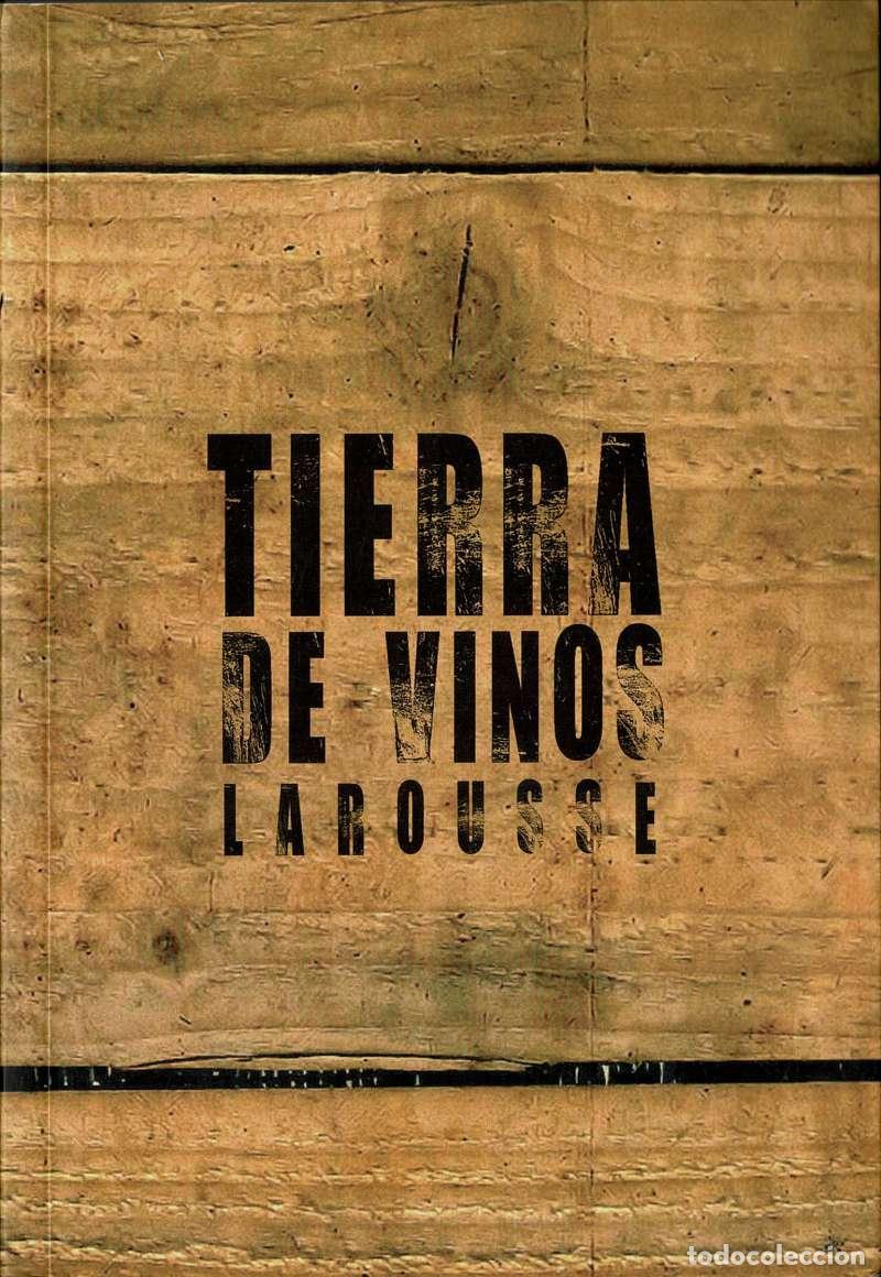 Libros de segunda mano: Tierra de Vinos - Larousse