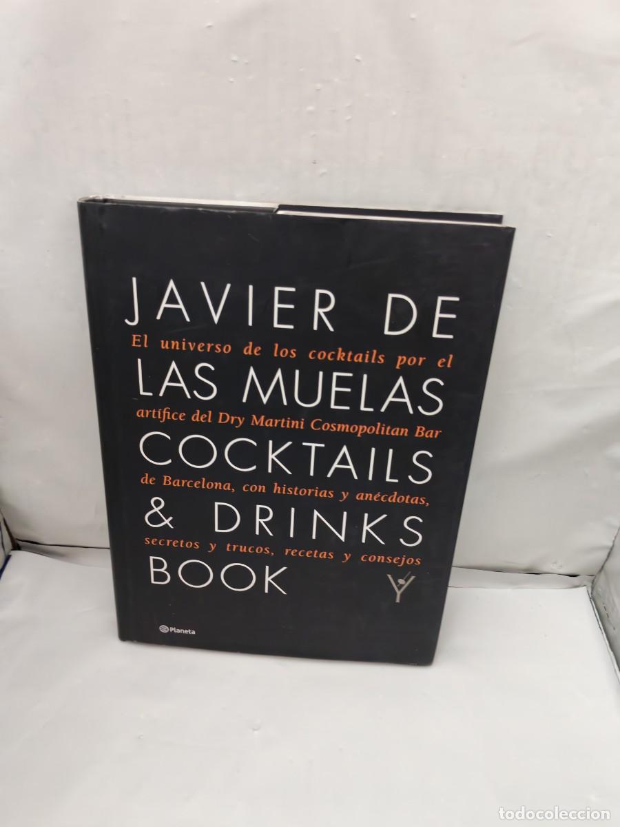 Libri di seconda mano: Javier de las Muelas: Cocktails and Drinks Book (Dedicatoria y firma aut&oacute;grafa de autor, Tapa dura)