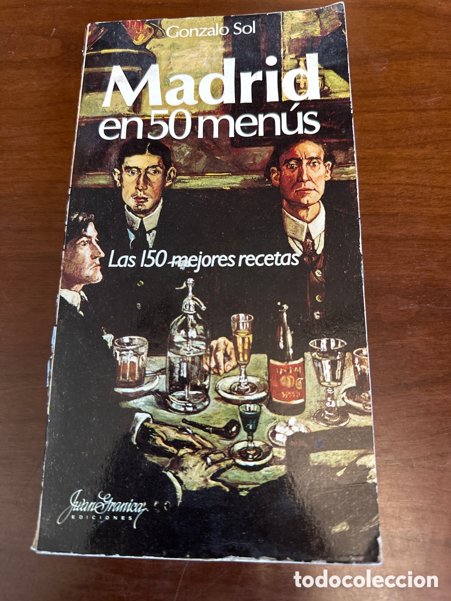 Livros em segunda m&atilde;o: Madrid En 50 Menus. Las 150 Mejores Recetas. Gonzalo Sol