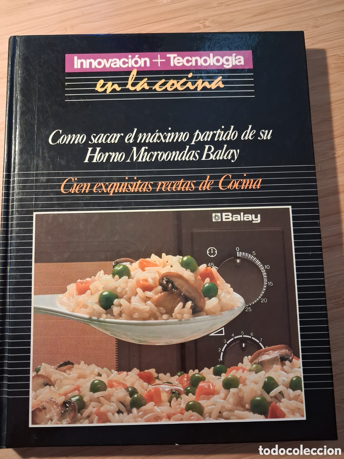 Libros de segunda mano: C&oacute;mo sacar el m&aacute;ximo partido de su horno microondas balay (Octavio y Felez 1988)