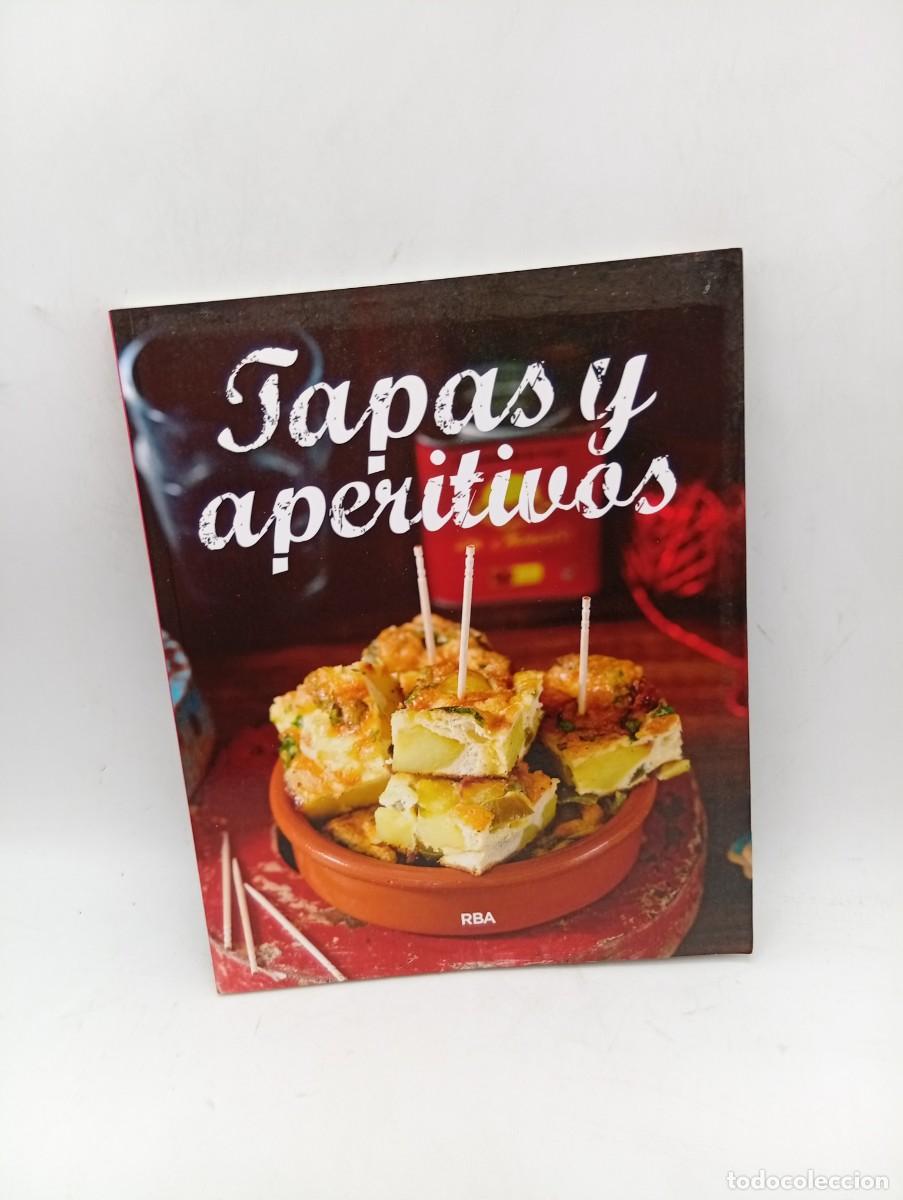 Libros de segunda mano: TAPAS Y APERITIVOS. EDICION RBA. 2018. PAGS : 138.
