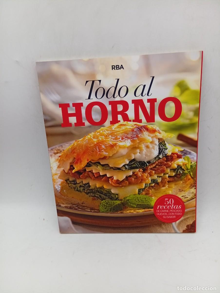 Libros de segunda mano: TODO AL HORNO. 50 RECETAS DE CARNE, PESCADO, HUEVOS... EDICION RBA. 2020. PAGS: 118.