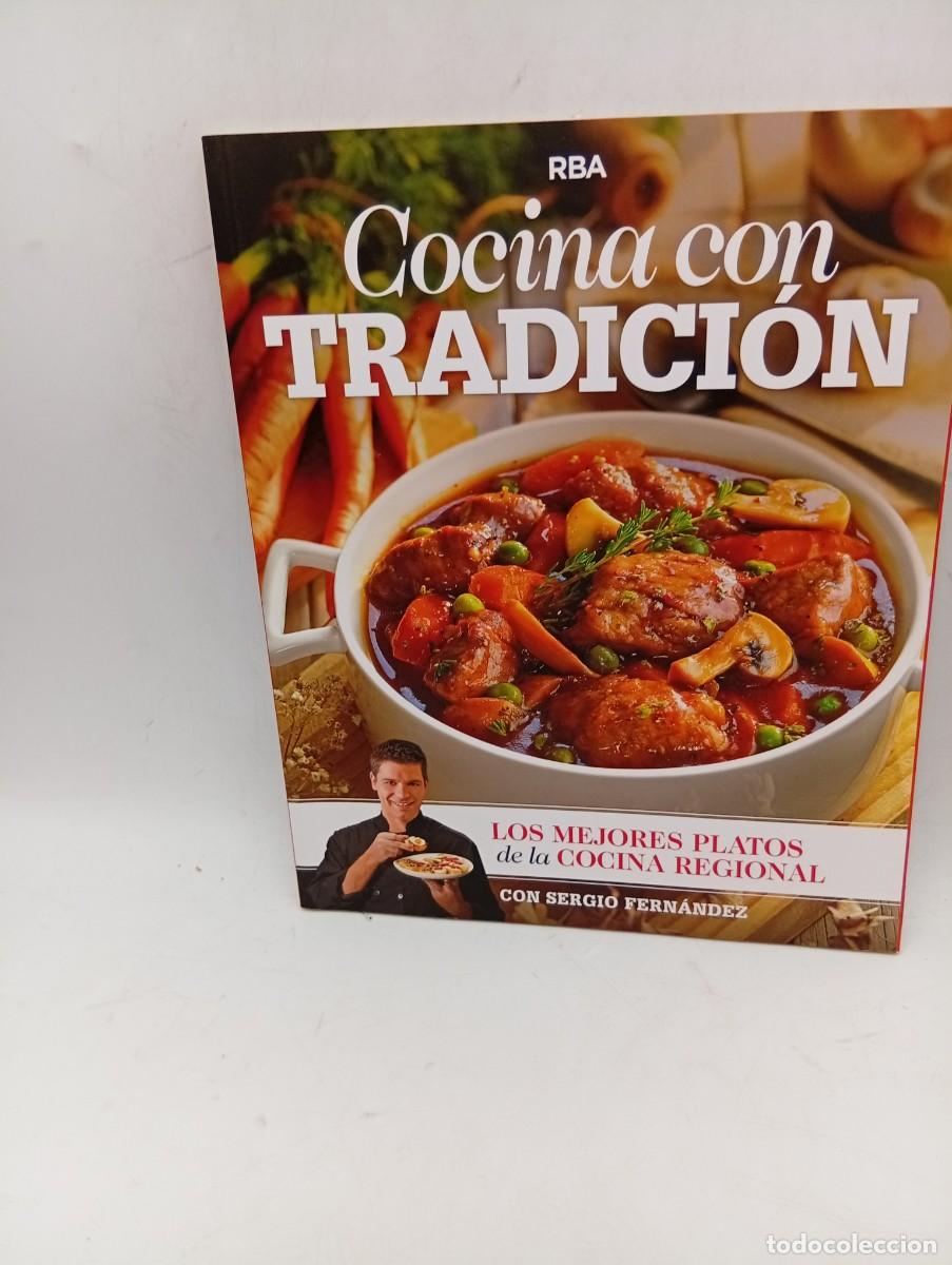 Libros de segunda mano: COCINA CON TRADICION. SERGIO FERNANDEZ. MEJORES PLATOS COCINA REGIONAL. EDICION RBA. 2021. PAGS:118.