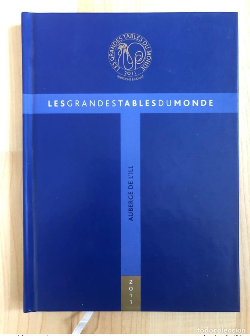 Gebrauchte B&uuml;cher: Libro Grandes Tables du Monde 2011 L'Auberge de l'Ill Illhaeusern Alsacia