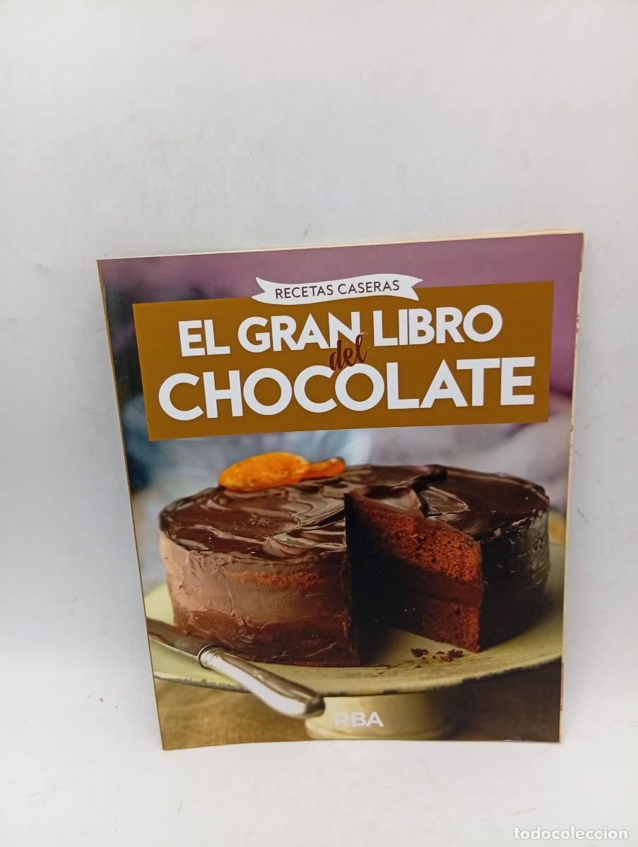 Libros de segunda mano: EL GRAN LIBRO DEL CHOCOLATE. RECETAS CASERAS. EDICION RBA. 2017. PAGS : 118.