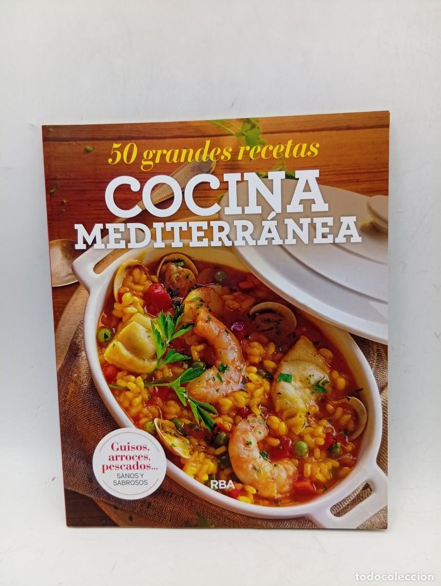 Libros de segunda mano: COCINA MEDITERRANEA. 50 GRANDES RECETAS. GUISOS-ARROCES-PESCADOS. EDICION RBA. 2021. PAGS : 118.