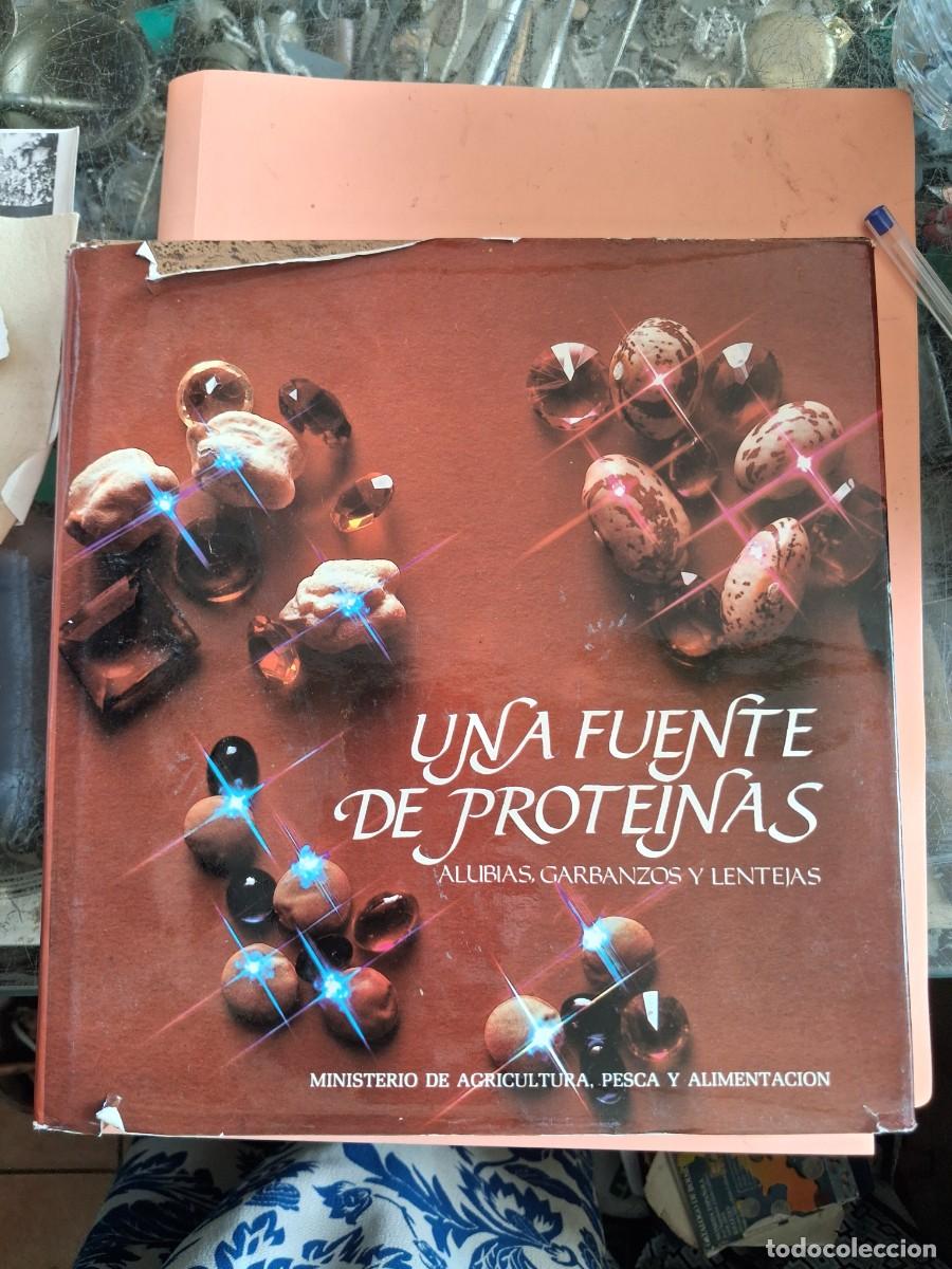 Libros de segunda mano: Una fuente de proteinas.Alubias,garbanzos y lentejas.Ministerio de agricultura ,pesca y alimentacion