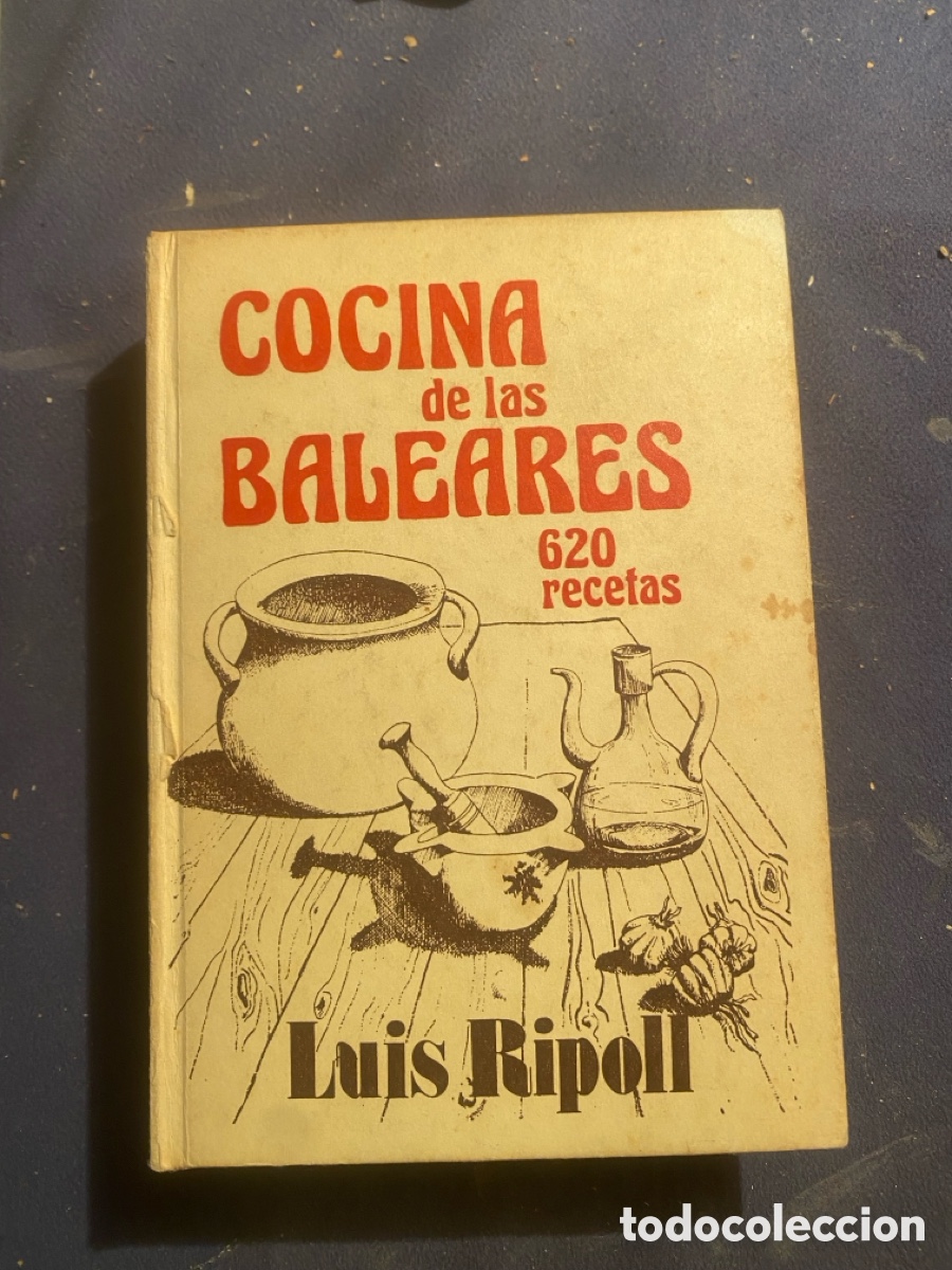 Libri di seconda mano: LUIS RIPOLL: - COCINA DE LAS BALEARES - (PALMA DE MALLORCA, 1984)