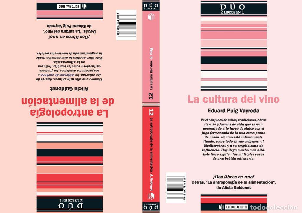 Libros de segunda mano: La Antropolog&iacute;a de la Alimentaci&oacute;n y la Cultura del Vino - Guidonet, Alicia / Eduard Puig Vayreda -