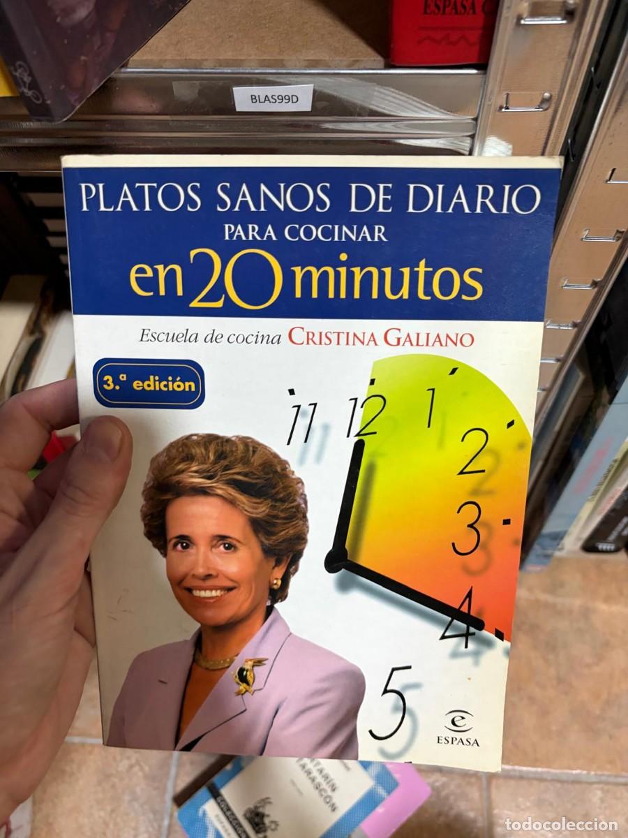 Libros de segunda mano: BLAS99D Platos sanos de diario para cocinar en 20 minutos Cristina Galiano Espasa