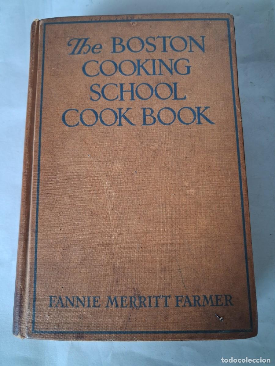Libros de segunda mano: Cocina.The Boston cooking school cook book .F.M.Farmer 1959