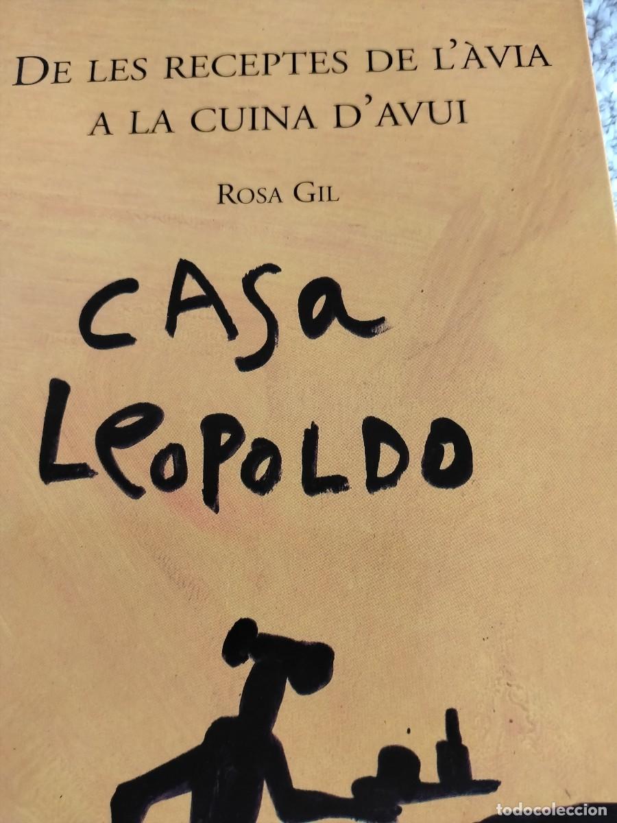 Libros de segunda mano: DE LES RECEPTES DE L&acute;AVIA A LA CUINA D&acute;AVUI - CASA LEOPOLDO