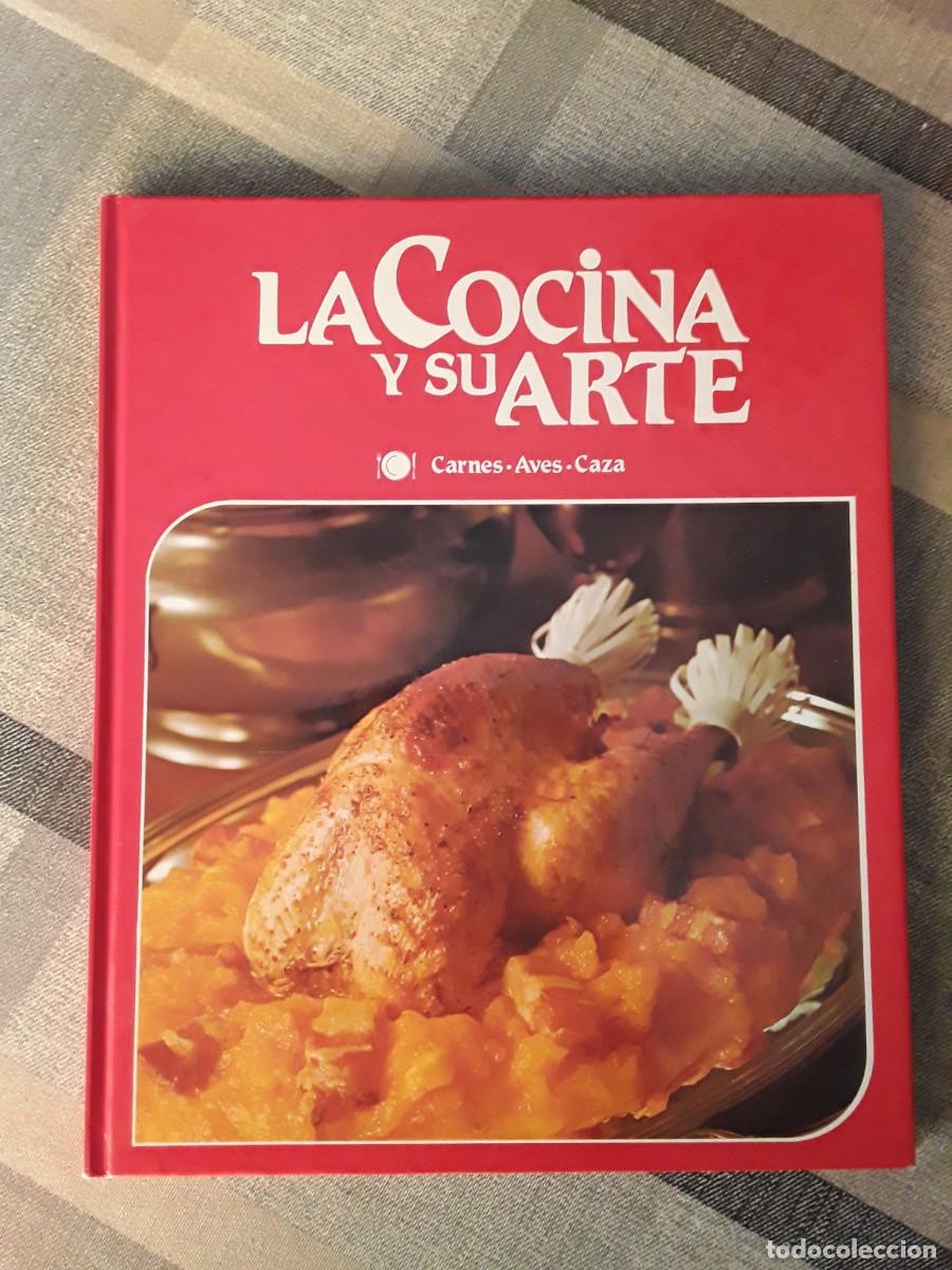 Libros de segunda mano: La cocina y su arte Vol 5 Carnes Aves y Caza