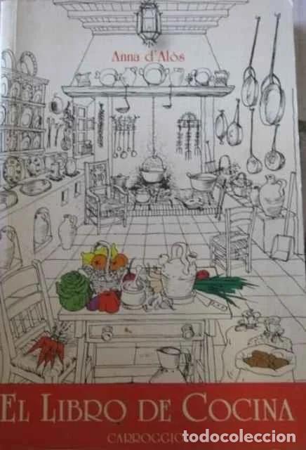 Libros de segunda mano: El libro de cocina - Anna d&rsquo;Al&ograve;s
