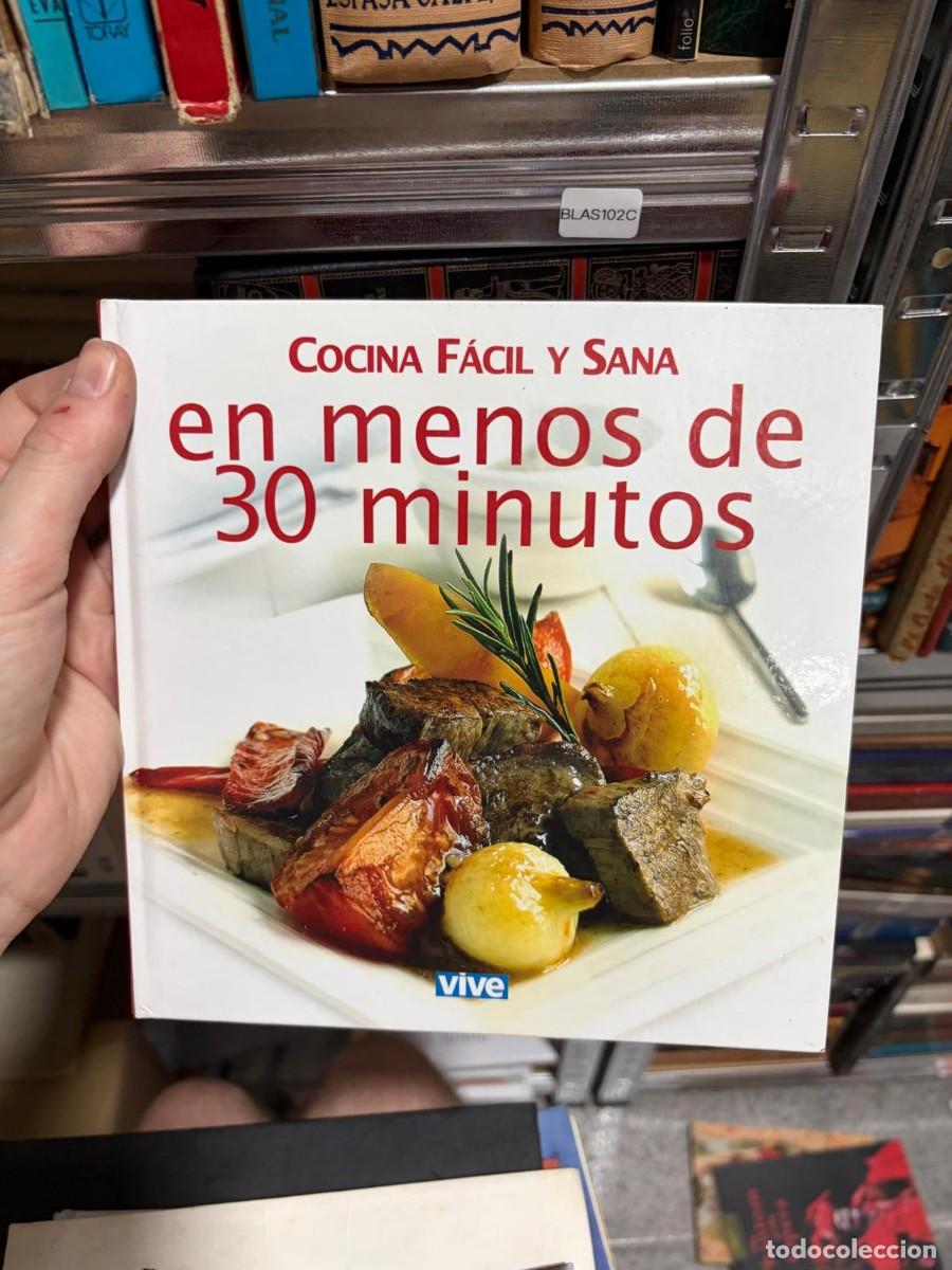 Libros de segunda mano: BLAS102C Cocina f&aacute;cil y sana en menos de 30 minutos, Vive