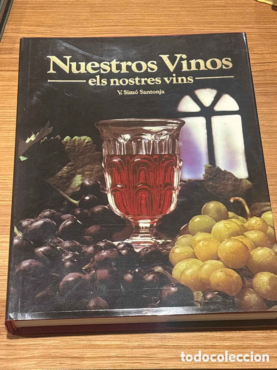 Libros de segunda mano: NUESTROS VINOS -V.SIMO SANTONJA