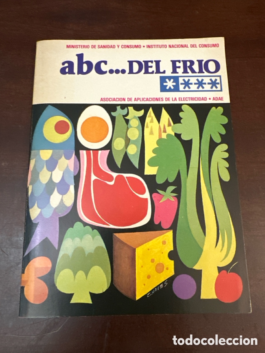 Libros de segunda mano: ABC DEL FRIO, INSTITUTO NACIONAL DEL CONSUMO,1982,72 PAGINAS.