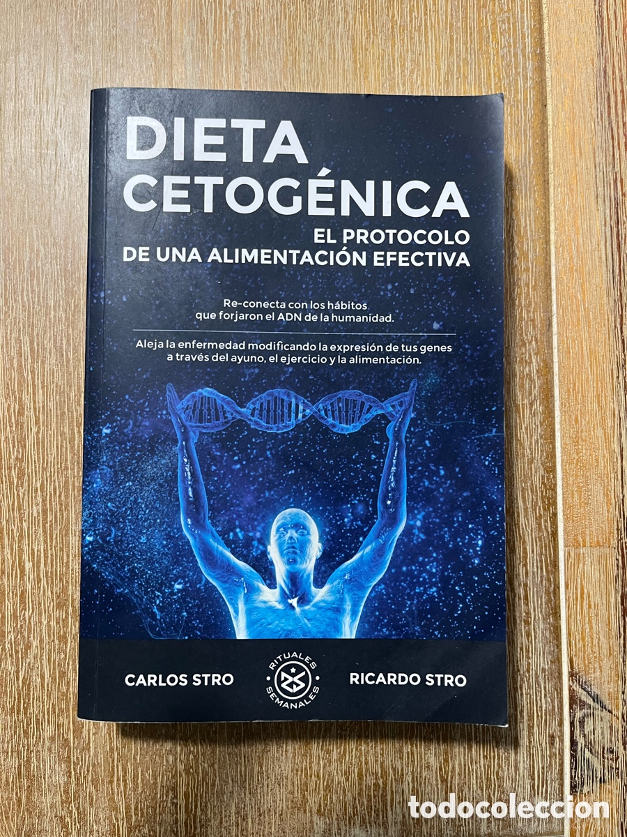 Libros de segunda mano: Dieta Cetog&eacute;nica El protocolo de una alimentaci&oacute;n efectiva