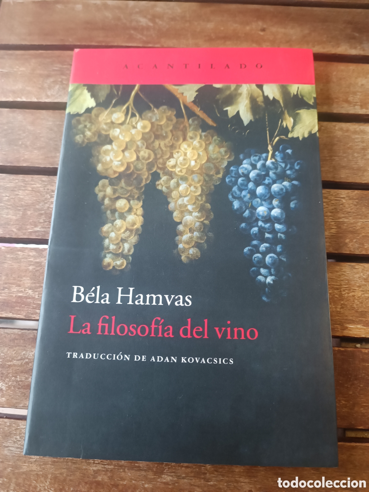 Libros de segunda mano: LA FILOSOFIA DEL VINO BELA HAMVAS ACANTILADO 2014 texto humor&iacute;stico sobre la ebriedad