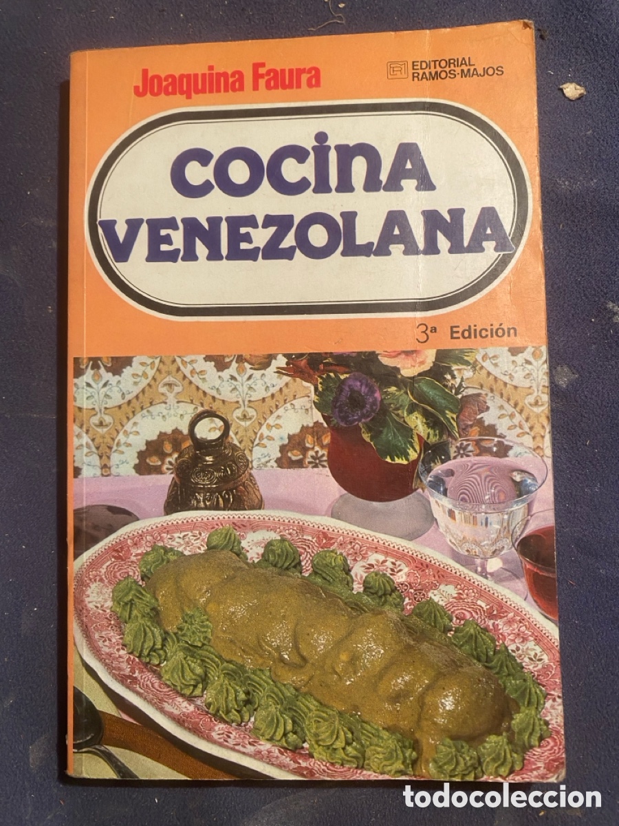 Gebrauchte B&uuml;cher: JOAQUINA FAURA: - COCINA VENEZOLANA - (BARCELONA, 1982)