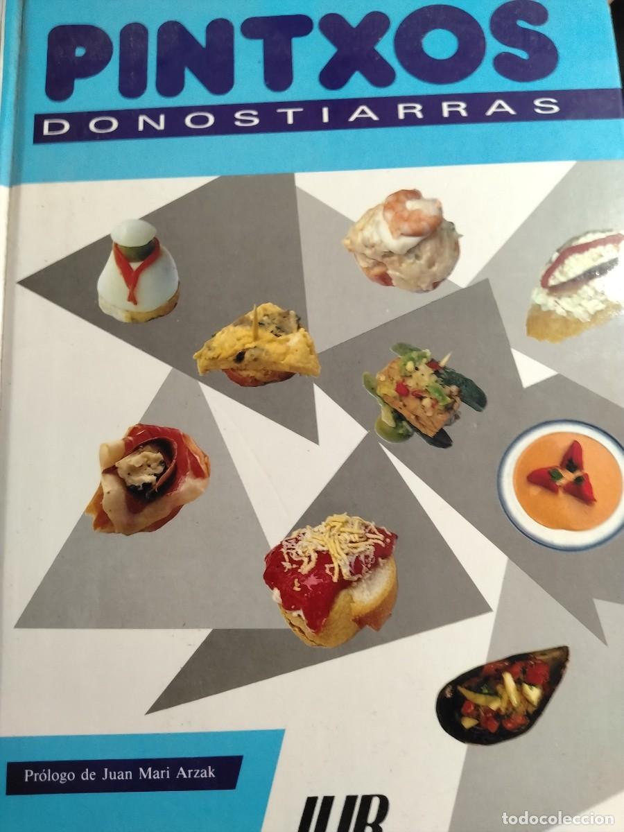 Libros de segunda mano: PINTXOS DONOSTIARRAS. PROLOGO DE J.M.ARZAK