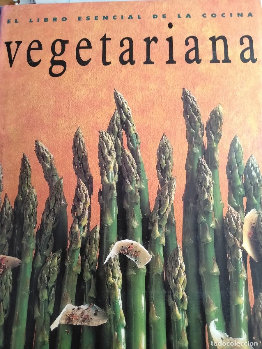 Libros de segunda mano: El libro esencial de la COCINA VEGETARIANA