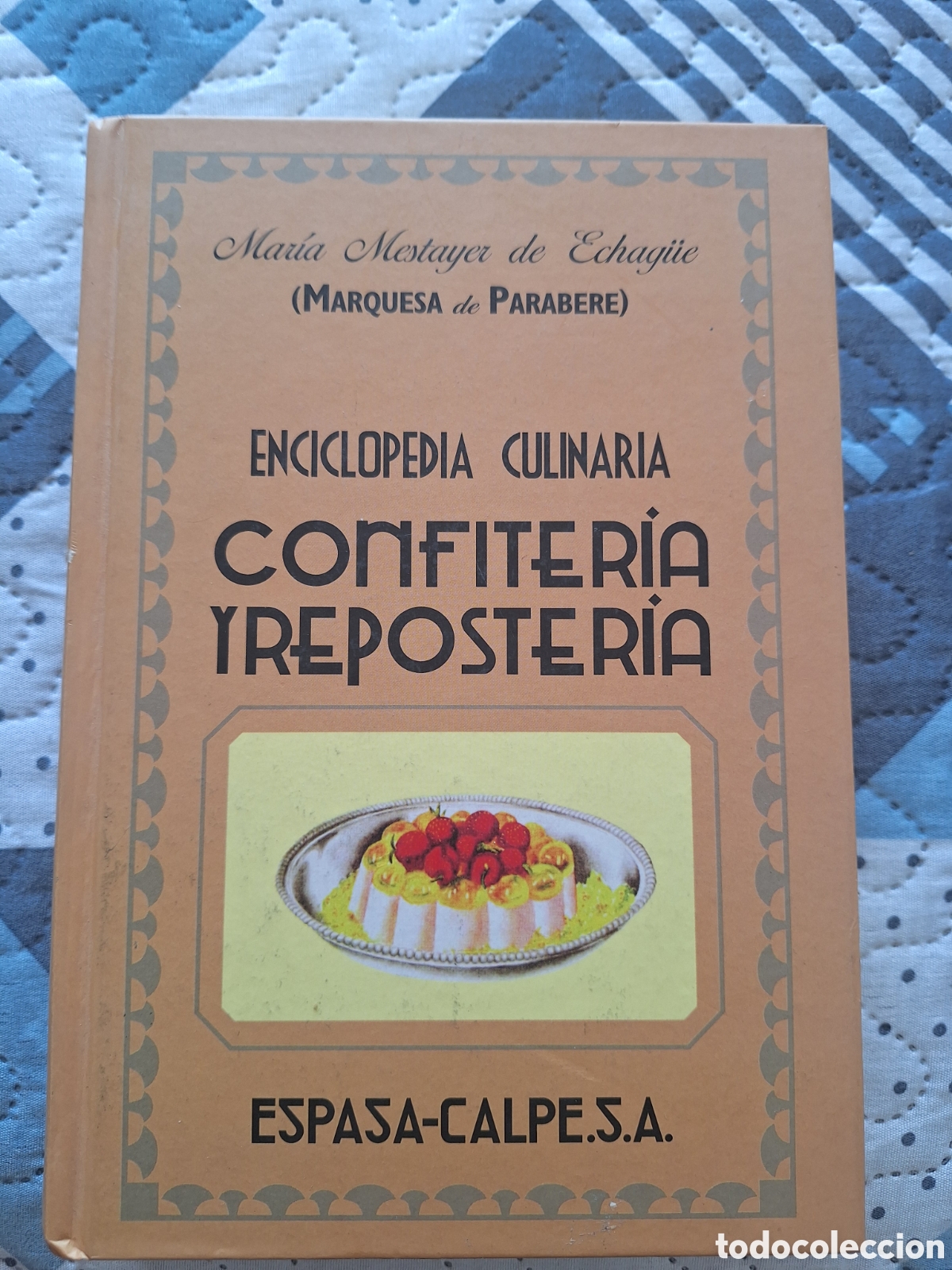 Libros de segunda mano: Libro &rdquo;Confiter&iacute;a y reposter&iacute;a&rdquo; Mar&iacute;a Mestayer