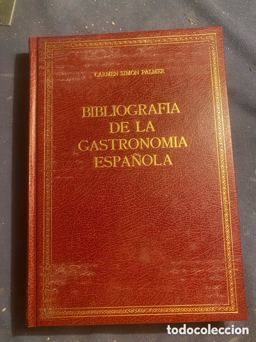 Libros de segunda mano: CARMEN SIMON PALMER: - BIBLIOGRAFIA DE LA GASTRONOMIA ESPA&Ntilde;OLA - (1977)