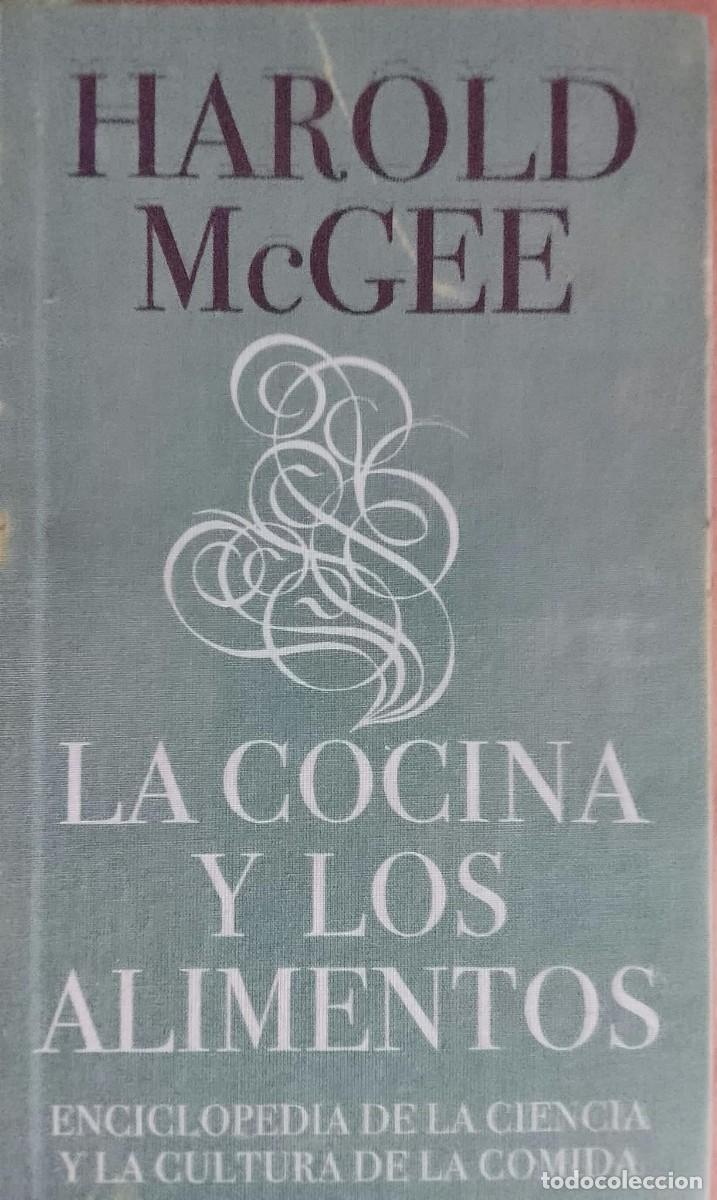 Libros de segunda mano: LA COCINA Y LOS ALIMENTOS- HAROLD McGEE