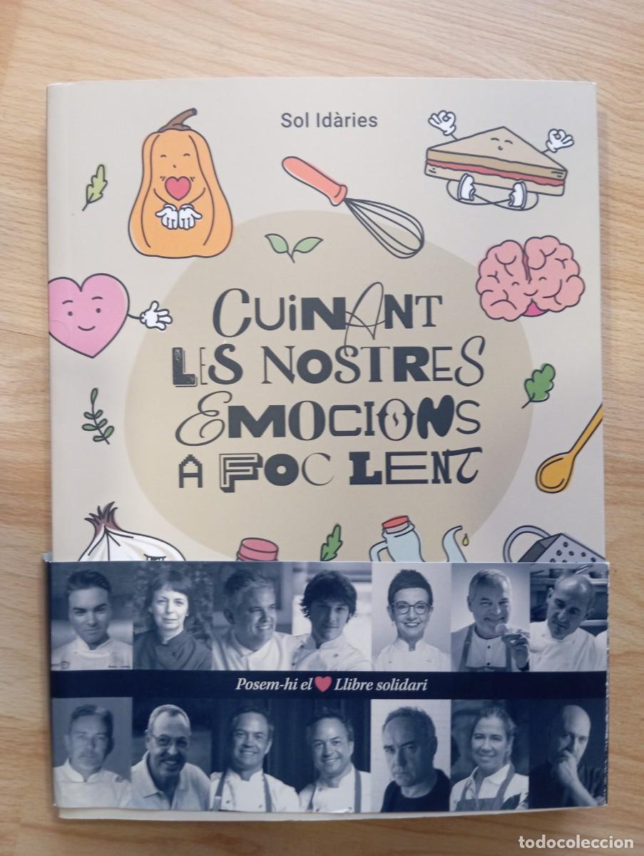 Libros de segunda mano: 'Cuinant les nostres emocions a foc lent'. Sol Id&agrave;ries.