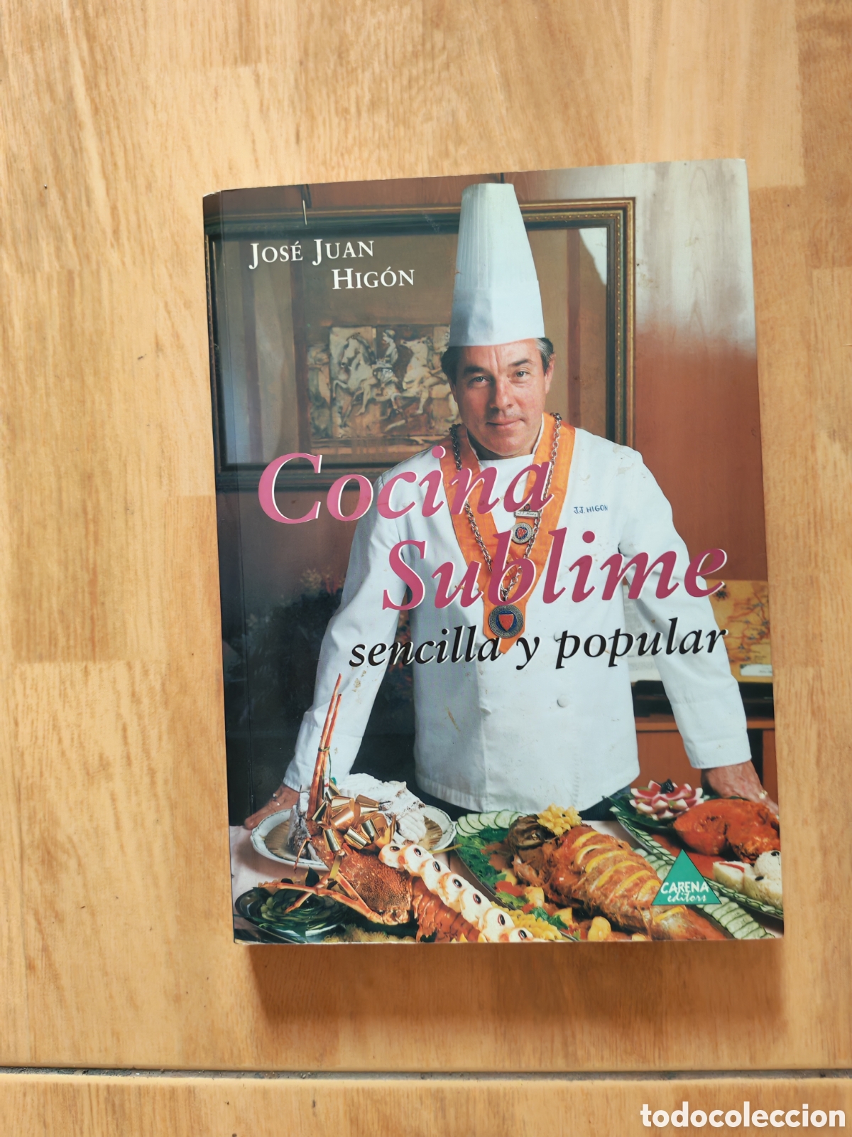 Libros de segunda mano: Cocina sublime sencilla y popular- Jos&eacute; Juan hig&oacute;n