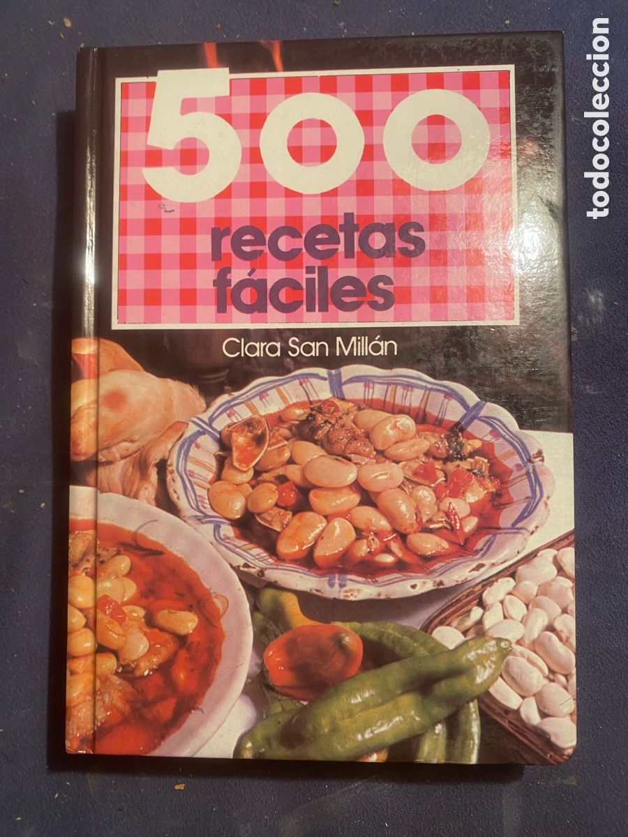 Libri di seconda mano: CLARA SAN MILL&Aacute;N: - 500 RECETAS F&Aacute;CILES - (1987)