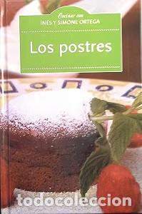 Libros de segunda mano: Los Postres - Ines Ortega - Planeta-de Agostini - Cocinar con In&eacute;s y Simone Ortega