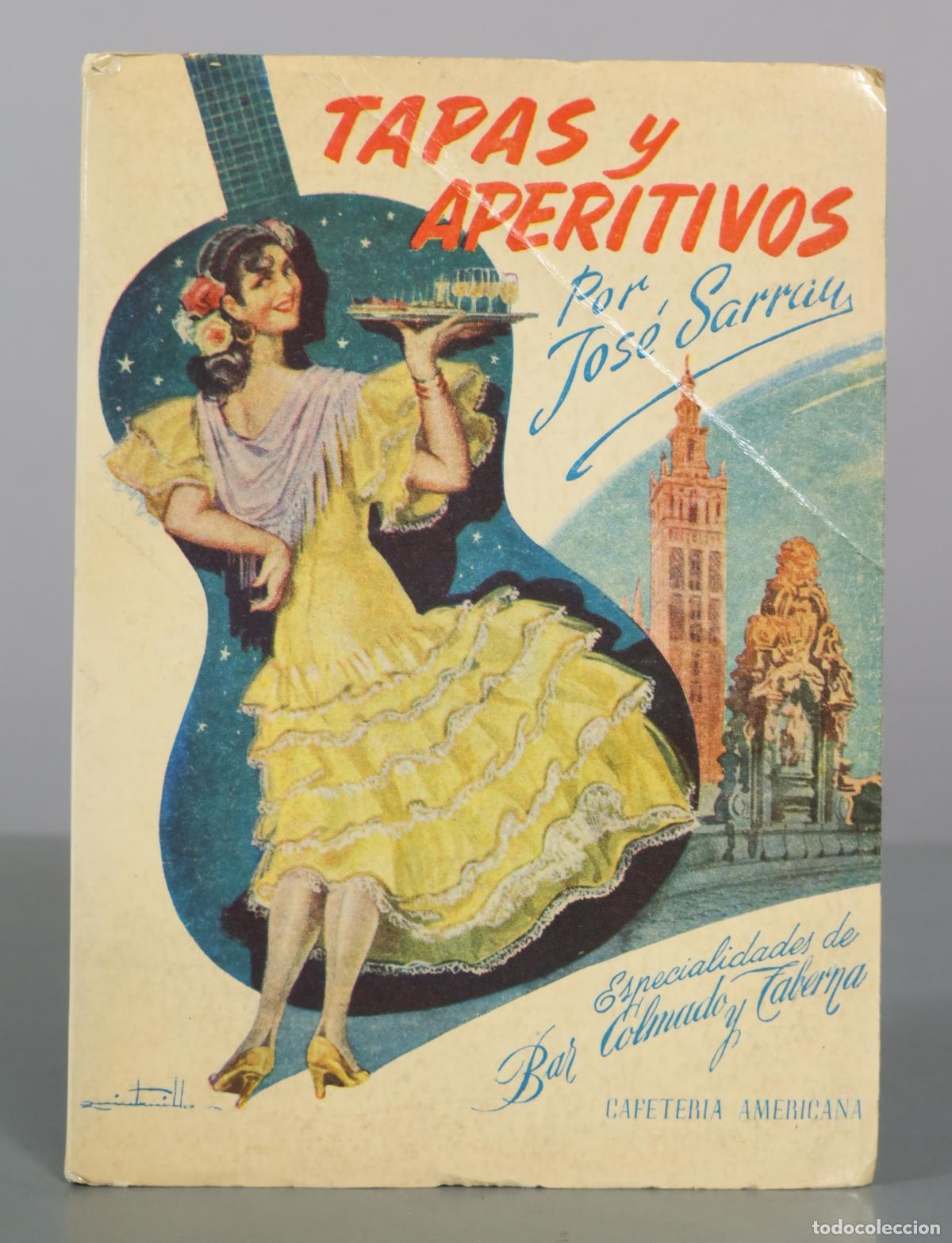 Libros de segunda mano: Tapas y Aperitivos - Jos&eacute; Sarri&aacute;