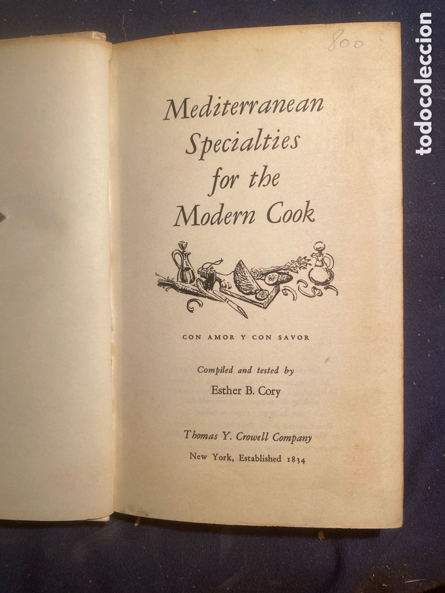 Libros de segunda mano: ESTHER B. CORY: - MEDITERRANEAN SPECIALTIES FOR THE MODERN COOK - (1963)