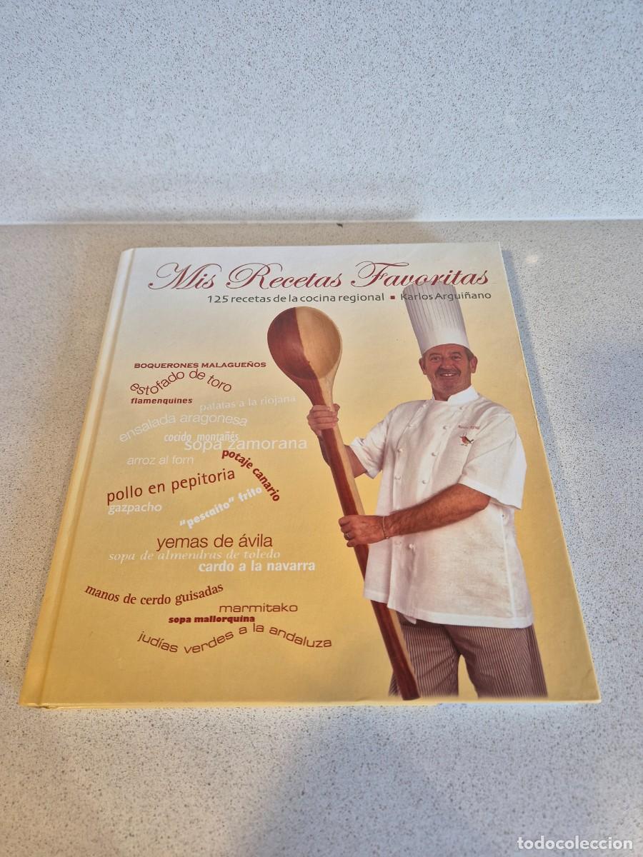 Libros de segunda mano: Libro &rdquo;Mis recetas favoritas&rdquo; Carlos Argui&ntilde;ano