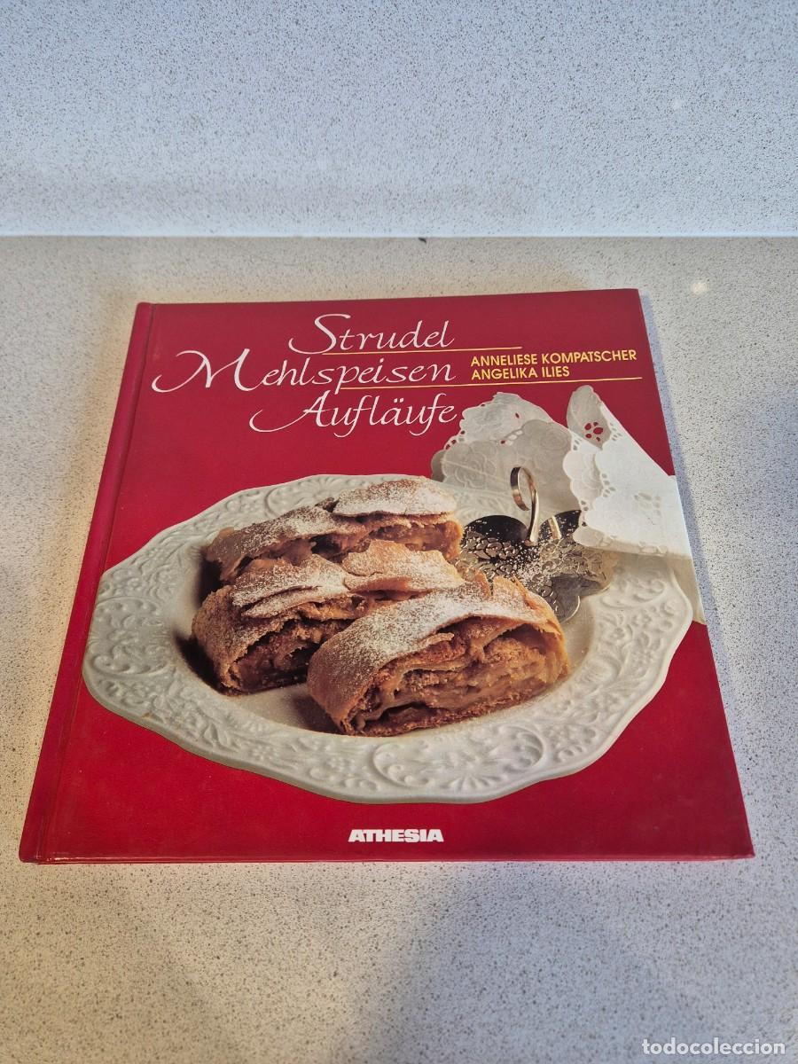 Libros de segunda mano: Libro &rdquo;Strudel Mahlspeisen Aufl&auml;ufe&rdquo;